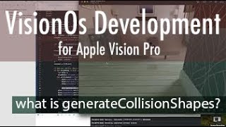 VisionOs Development: How does generateCollisionShapes work in VisionOs?