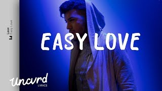 Lauv - Easy Love (Lyrics / Lyric Video)