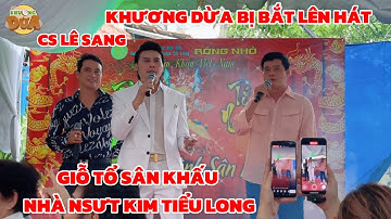 Dự Giỗ Tổ Sân Khấu tại nhà NSƯT Kim Tiểu Long, Khương Dừa bị bắt lên hát cùng CS Lê Sang 