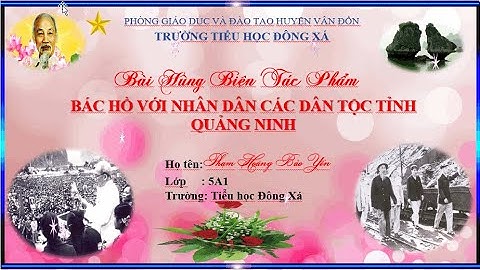 Bác Hồ với nhân dân các dân tộc Tỉnh Quảng Ninh