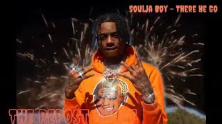 Soulja Boy - There He Go