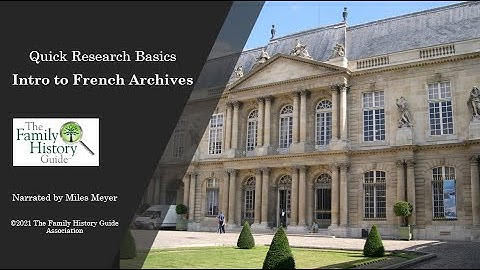 TFHG - Intro to French Archives