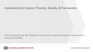 TIDIRC: Implementation Science Theories, Models, & Frameworks