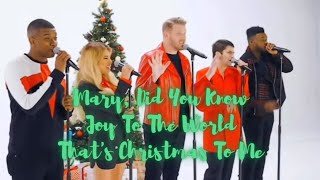 PTX LIVE: Mary, Did You Know\/Joy To The World\/ That's Christmas To Me
