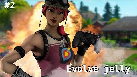 Evolve Jelly (Fortnite Montage #2)