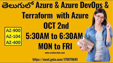 (తెలుగులో ) Real-Time Azure Daily Batch OCT 2nd 5:30AM-6:30AM Azure, Azure DevOps & Azure Terraform