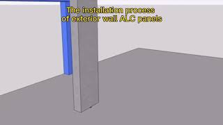 The installation process of exterior wall ALC panels/AAC block