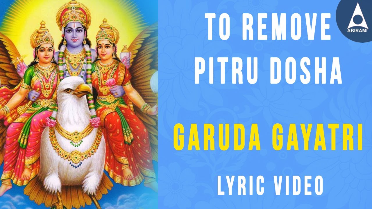 Garuda Gayatri Mantra   To Remove Pitru Dosha   Lyric Video   Daily Sloka   Meditation Chants