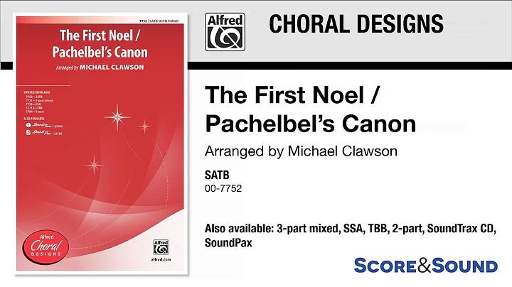 The First Noel / Pachelbel's Canon, arr. Michael C...
