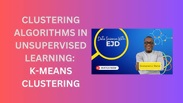 32. K-Means Clustering