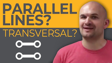What are parallel lines and a transversal
