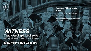 Witness (Warsaw Philharmonic Choir, Joseph R. Olefirowicz)