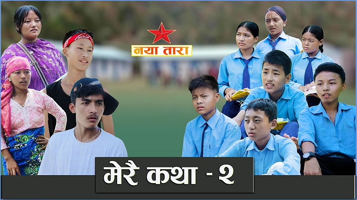 Merai Katha part 2 | मेरै कथा भाग - २ || Nepali short Movie 2025