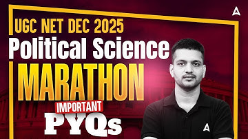 UGC NET Political Science Marathon Class | UGC NET Political Science Important PYQs By Puneet Sir