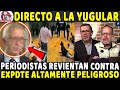 LE ROMPEN EL HOC1C0! PERIODISTAS REVIENTAN vs EXPRESIDENTE ALTAMENTE P3L1GR0S0! 1NFEL1Z QUEDO MUDO!