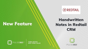 Handwritten notes in Redtail CRM & Pulse360