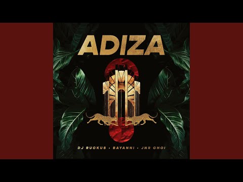 ADIZA Feat Bayanni