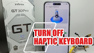 How To Turn Off Haptic Keyboard On Infinix GT 30 Pro