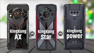 Cubot KingKong AX Vs Cubot KingKong Star Vs Cubot KingKong Power Rugged Phone 2024