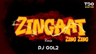 Zingaat Zing Zing (Bast dance mix) DJ Gol2