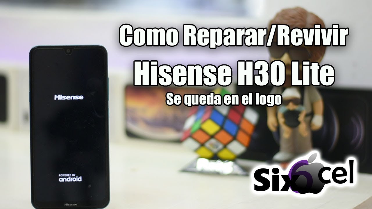 Como Reparar/Revivir *Hisense H30 Lite* Se queda en el logo - YouTube