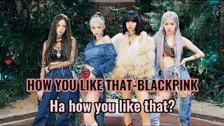 Download lagu HOW YOU LIKE THAT-BLACKPINK RINGTONE