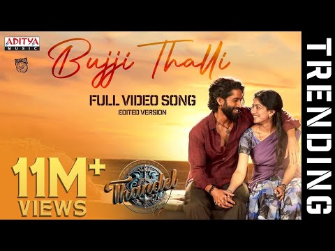 Bujji Thalli Full Video Song | Thandel |Naga Chaitanya, Sai Pallavi| Javed Ali |DSP