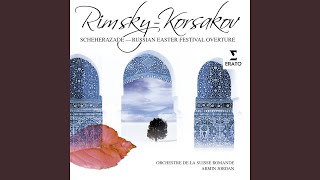Scheherazade, Op. 35: IV. Festival at Baghdad - The Sea - The Ship Breaks against a Cliff...
