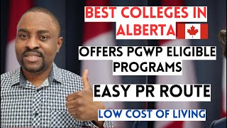 TOP 10 Colleges in ALBERTA CANADA for International Students | Eligible for PGWP (APPLY NOW)