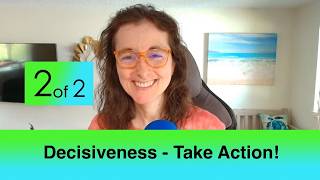 Healing 2 of 2 Take Action, Decisiveness,  Watch & Heal Yourself, Auras, Chakras, Grounding etc.