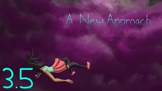 Binary Rose Chapter 3.5 A New Approach