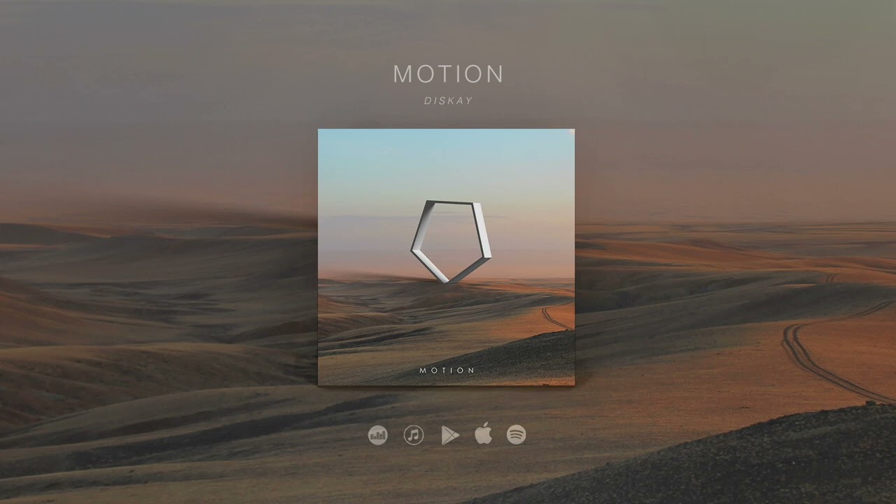 Diskay - Motion adlı videoyu YouTube'da izle Diskay - Motion adlı videoyu YouTube'da izle