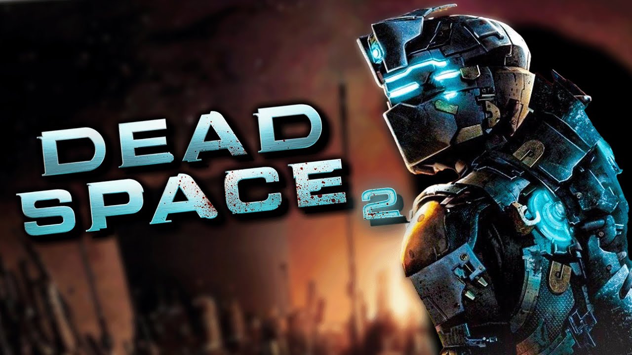 Best of Dead Space 2