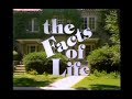 The facts of life season 3 opening and closing credits and theme song