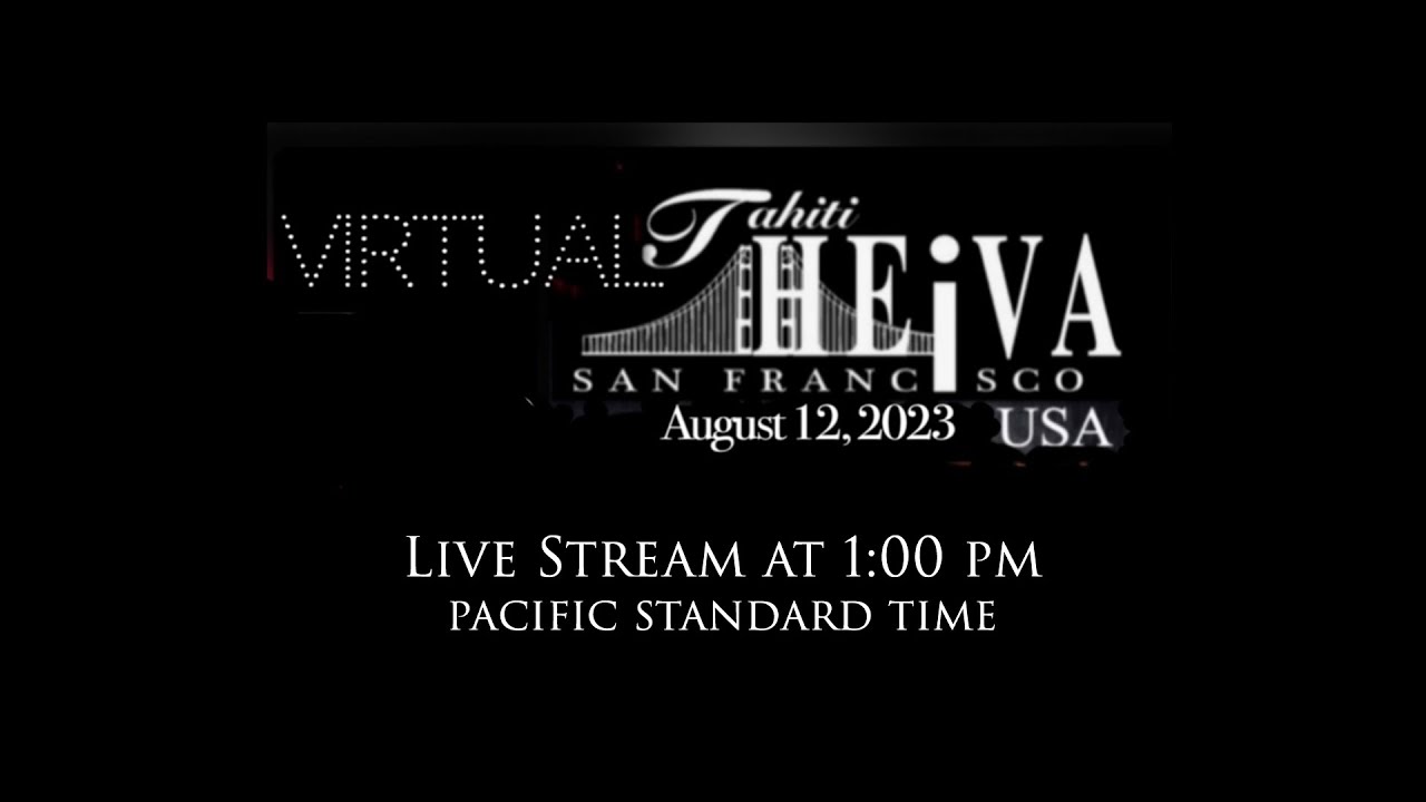 Heiva I San Francisco 2023 Live Stream Competition YouTube heiva-i-san-francisco-2023-live-stream-competition-youtube
