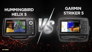 Humminbird Helix 5 Vs Garmin Striker 5: Which Fish Finder Suits You!