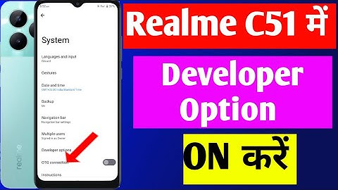 Realme C51 developer option setting | Realme C51 me developer option setting on kaise karen