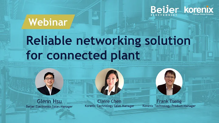 Beijer Electronics & Korenix Webinar | Reliable ne...