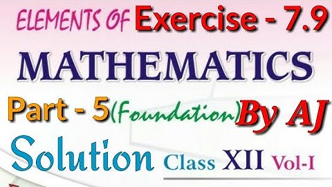 Exercise 7.9 Solution of 5th Question| 7th Chapter Differentiation, 12th Elements of Mathematics