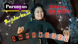 Purunyus - Abdi Gaduh Kabogoh Anyar Cover by Nolis