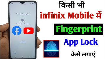 infinix mobile me app me fingerprint lock Kaise lagaye / how to set fingerprint app lock in infinix