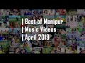 Best of manipur musics  april 2019