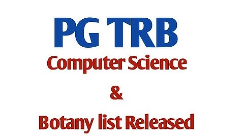 PG TRB | Botany & Computer science Released| #pgtrb #trb