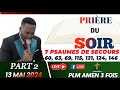 LES 7 PSAUMES DE SECOURS|PART 2|PSAUMES ET PRIÈRES|PLM AMEN 3 FOIS|13 MAI 2024