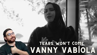 Vanny Vabiola - Tears Won't Come REACTION #153