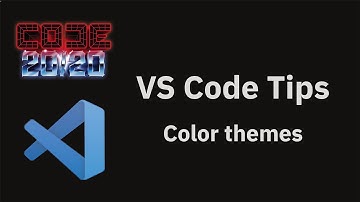 VS Code tips — Changing the color themes