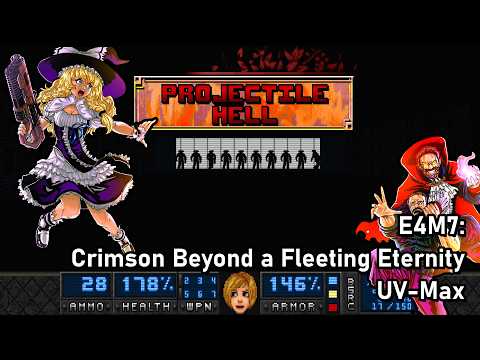 Tarnsman's Projectile Hell - E4M7: Crimson Beyond a Fleeting Eternity (UV-Max)
