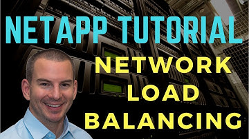 NetApp Network Load Balancing Tutorial (new version)