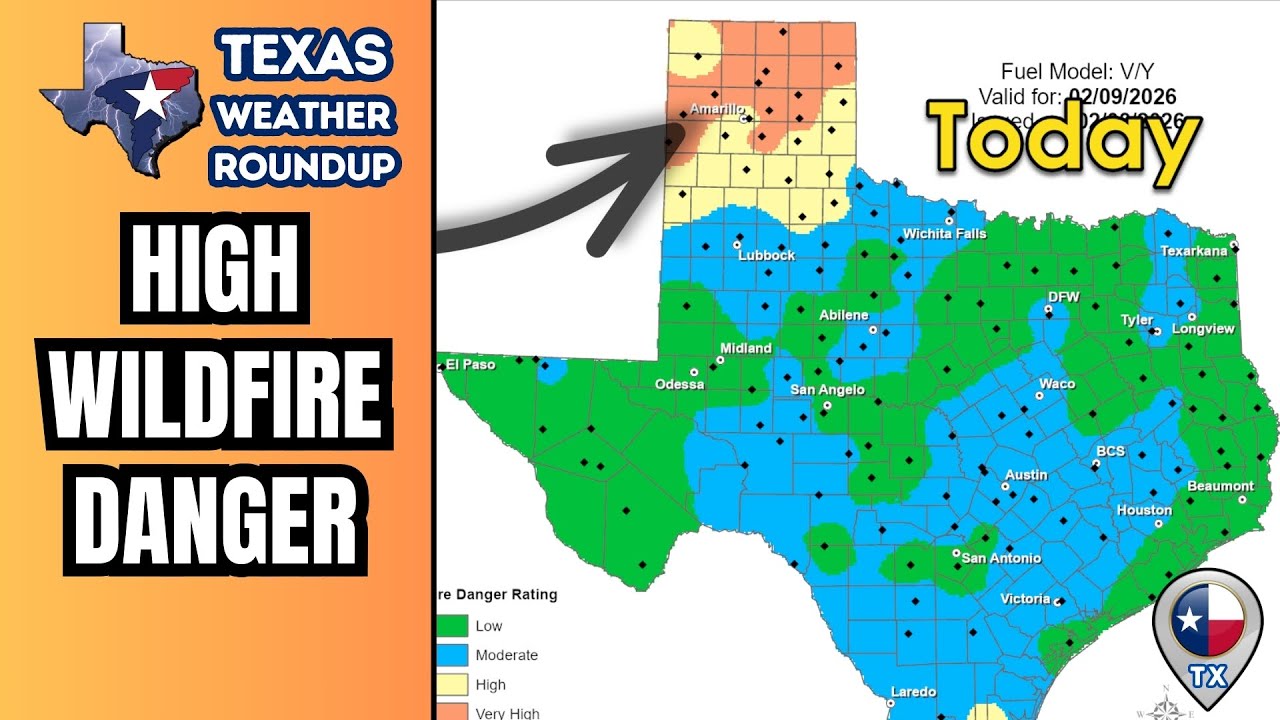Wildfire Danger Today, Storms by the Weekend | Texas Weather Roundup ...