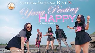Download lagu DJ Yang Penting Happy (Suka suka nyanyi dipinggir jalan) Syahiba Saufa ft RapX mp3